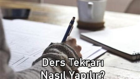 Ders Tekrarı İçin En Etkili Günün Saatleri