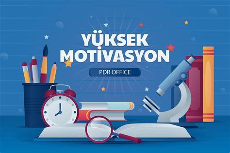 Motivasyonu Yüksek Tutmanın Yolları