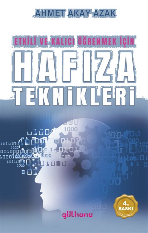 Öğrenilen Bilgiyi Kalıcı Hale Getirmek İçin Hafıza Teknikleri
