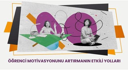 Öğrenme Motivasyonunu Kaybetmemenin Yolları