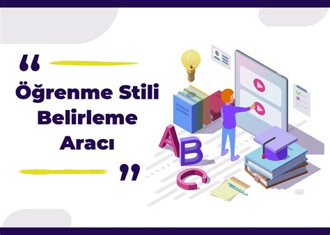 Öğrenme Stilinizi Keşfetmek ve Avantajlarını Kullanmak