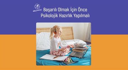 Sınavlarda Başarı İçin Psikolojik Hazırlık