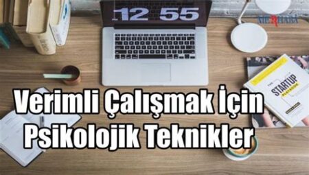Sınavlarda Başarıyı Artıran Psikolojik Teknikler