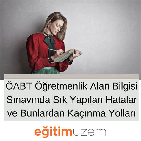 Sınavlarda Sık Yapılan Hatalar ve Çözüm Yolları